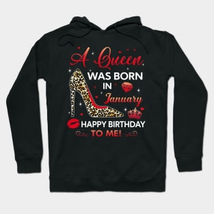 A queen was born in January Hoodie